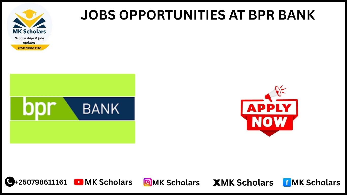 JOBS OPPORTUNITIES AT BPR BANK